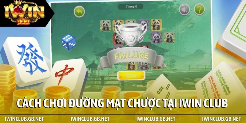 Cách chơi Đường Mạt Chược tại iWin Club