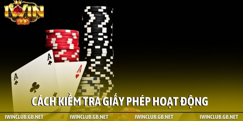 Cách kiểm tra giấy phép hoạt động của nền tảng chơi game trực tuyến