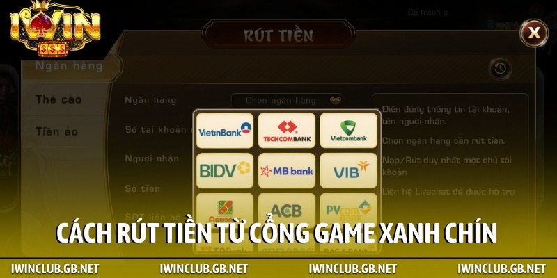 Cách rút tiền từ cổng game xanh chín